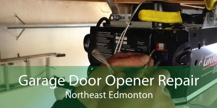 Garage Door Opener Repair Northeast Edmonton