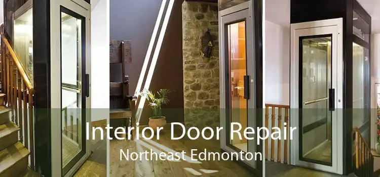 Interior Door Repair Northeast Edmonton