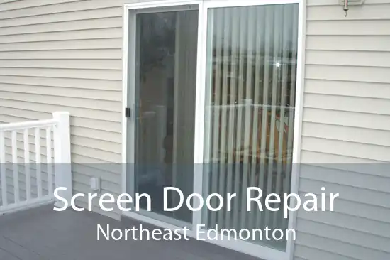 Screen Door Repair Northeast Edmonton