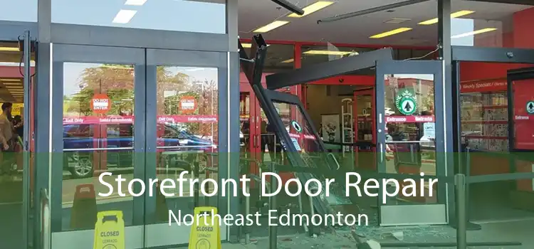 Storefront Door Repair Northeast Edmonton